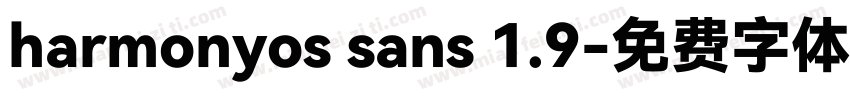 harmonyos sans 1.9字体转换